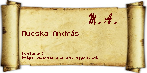 Mucska András névjegykártya